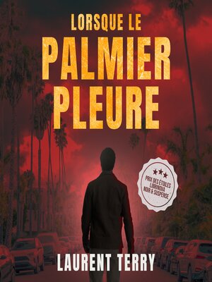 cover image of Lorsque le palmier pleure